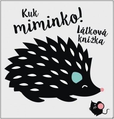 Kuk miminko!  Látková knížka