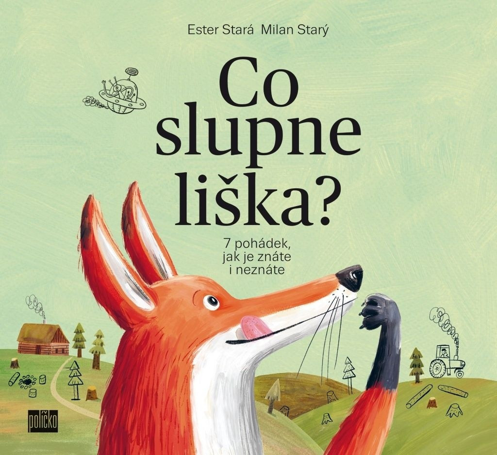 Co slupne liška? -7 pohádek